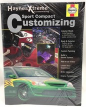 Sport Compact Customizing (Haynes Xtreme Customizing #11101  - £7.77 GBP