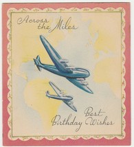 Vintage Birthday Card Across the Miles Airplanes 1940&#39;s Tradition House Unused - £7.89 GBP