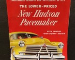 The Lower-Priced Hudson Pacemaker Sales Brochure 1950 - $67.48