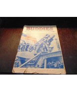 *RARE*BUDDIES MAGAZINE SOLD BY UNEMPLOYED VETERANS OF WORLD WAR 1 FREE S... - $46.74