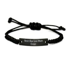 Sarcastic Borzoi Dog, Best Borzoi Mom Ever, Funny Black Rope Bracelet for Friend - £17.19 GBP