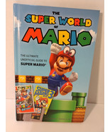 The Super World of Mario : The Ultimate Unofficial Guide to Super Mario - £11.95 GBP