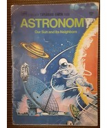 Vintage Golden Exploring Earth Book - Astronomy Our Sun and Its Neighbor... - £3.75 GBP