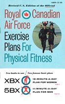 Royal Canadian Air Force Exercise Plans for Physical Fitness: Two Books in One / - £23.43 GBP