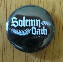 Solemn Oath Brewery Pinback Button - £3.83 GBP