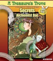 Secrets of the Alchemist Dar Stadther, Michael and Hedquist, Jeffrey - $9.89