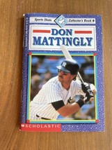 Don Mattingly Sports Shots Collector&#39;s Book 6 Scholastic 1991 Vintage - £7.89 GBP