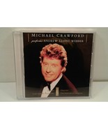 The Music of Andrew Lloyd Webber by Michael Crawford (Vocals) (CD, Nov-1991, ... - $5.99