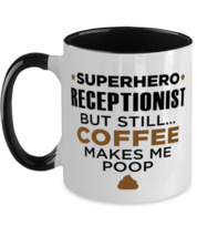 Receptionist Funny Mug - 11 oz Two Tone Black Coffee Cup For Friends Office  - £12.13 GBP