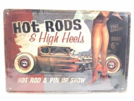 Hot Rods &amp; High Heels 3D Tin METAL SIGN Pin Up Show 4 Corner Holes New &amp; Sealed - £8.71 GBP
