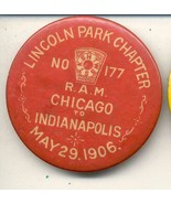 lincoln park Chapter R.A.M. Chicago Indianapolis may 29 1906 2 1/4&quot; Pin - £15.71 GBP