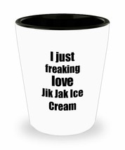 Jik Jak Ice Cream Lover Shot Glass I Just Freaking Love Funny Gift Idea For Liqu - £10.25 GBP