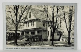 Elwood Indiana Boyhood Home of Wendell L Willkie Postcard R19 - £12.54 GBP