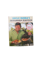 Uncle Bubbas Savannah Seafood Cookbook More Than 100 Down Home Southern Recipes - $10.89