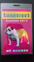 BASEMENT - ORIGINAL 2014 AUSTRALIAN TOUR LAMINATE BACKSTAGE PASS - $49.00