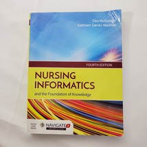 Nursing Informatics And The Foundation Of Knowledge Fourth Edition Unuse... - £20.02 GBP