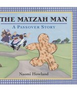 The Matzah Man: A Passover Story Howland, Naomi - $39.53