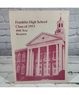 Franklin High School Portland Oregon, Class of 1953 40th Year Reunion Pr... - £15.26 GBP