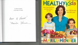 Healthy Kids SIGNED Marilu Henner NOT Personalized! Hardcover - £15.27 GBP