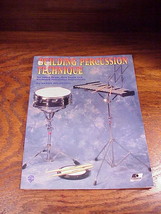 Building Percussion Technique for Snare Drum Keyboard Percussion Book  - $8.95
