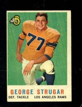 1959 TOPPS #121 GEORGE STRUGAR VG+ (RC) LA RAMS *X96677 - $1.47