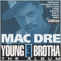 Mac Dre Young Black Brotha Cd 21 Tracks Ray Luv Mac Mall Coolio Da Unda Dogg - £23.35 GBP