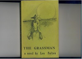 Len Fulton  THE GRASSMAN  1974  small press western novel - $12.00