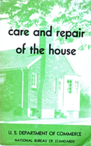 Care And Repair Of The House by U. S. Department Of Commerce (Vintage-1950) Pape - $4.90