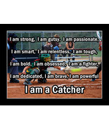 Rare Inspirational Softball Motivation Quote Poster, I AM A CATCHER, Uni... - £15.81 GBP+