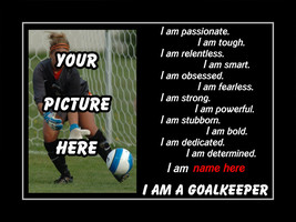 Rare Inspirational Soccer GoalKeeper Poster Unique Personalized Custom Gift - £23.42 GBP - £39.04 GBP