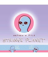 Strange Planet Ser.: Strange Planet by Nathan W. Pyle (2019, Hardcover) - £5.33 GBP