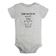 Take me to my Uncle you Peasant Funny Romper Newborn Baby Bodysuit Infant Outfit - £7.80 GBP