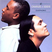 Charles &amp; Eddie Duophonic Cd 1992 Capitol Would I Lie To You - £3.11 GBP