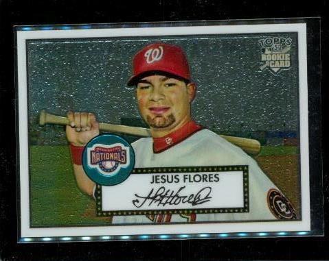 Primary image for 2007 TOPPS 52' ROOKIE Chrome Baseball Card TCRC6 JESUS FLORES Nationals LE