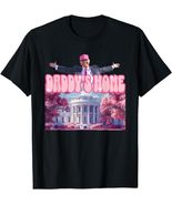 Daddy&#39;s Home Shirt, Trump 2024 Shirt, Republican Gift, Funny Trump Sweat... - £14.95 GBP+