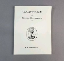 Clairvoyance &amp; Thought-Transference: Auto Trance &amp; Spiritualism L. W de ... - $19.80