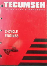 Tecumseh Technician's Handbook 2-Cycle Engine Repair Troubleshoot Manual... - $5.25