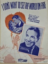 &quot;I Don&#39;t Want To Set The World On Fire&quot; by Horace Heidt-Eddie Seiler-1941-VTG - $9.65