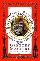 Gregory Maguire Lion Among Men Hcdj Uncommon Signature - £38.70 GBP