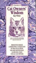 Kay White Miscellany of Cat Owners&#39; Wisdom HCDJ 1stED - £8.78 GBP