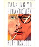 Ruth Rendell TALKING TO STRANGE MEN First Edition Murder Mystery - £7.14 GBP
