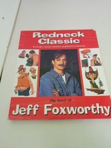 Redneck Classic : The Best of Jeff Foxworthy by Jeff Foxworthy 1995 Book - £9.40 GBP