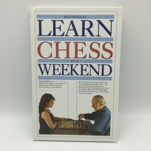 Learn Chess In A Weekend By Ken Whyld - £3.96 GBP