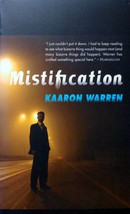 Mistification by Kaaron Warren / 2011 Angry Robot Books Fantasy Paperback - £0.90 GBP