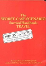 The Worst-Case Scenario Survival Handbook: Travel (used paperback) - £9.59 GBP