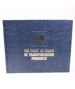 Vintage GM The First 75 Years Of Transportation Products Book HC 1983 VE... - €12,49 EUR