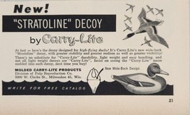 1958 Print Ad Stratoline Duck Decoys by Carry-Lite Made in Milwaukee,Wisconsin - £9.17 GBP