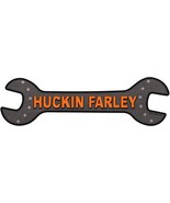 Huckin Farley Novelty Metal Wrench Sign W-034 - $37.96 CAD