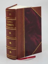 Lyra Catholica : containing all the hymns of the Roman breviary and missal, with - £75.00 GBP