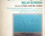 The Book of Laughter and Forgetting by Milan Kundera / 1981 Penguin Book... - $2.27